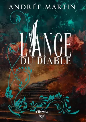 Andrée Martin - L'Ange du Diable